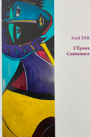 Couverture du livre L’Époux Contumace de Saïd DIB